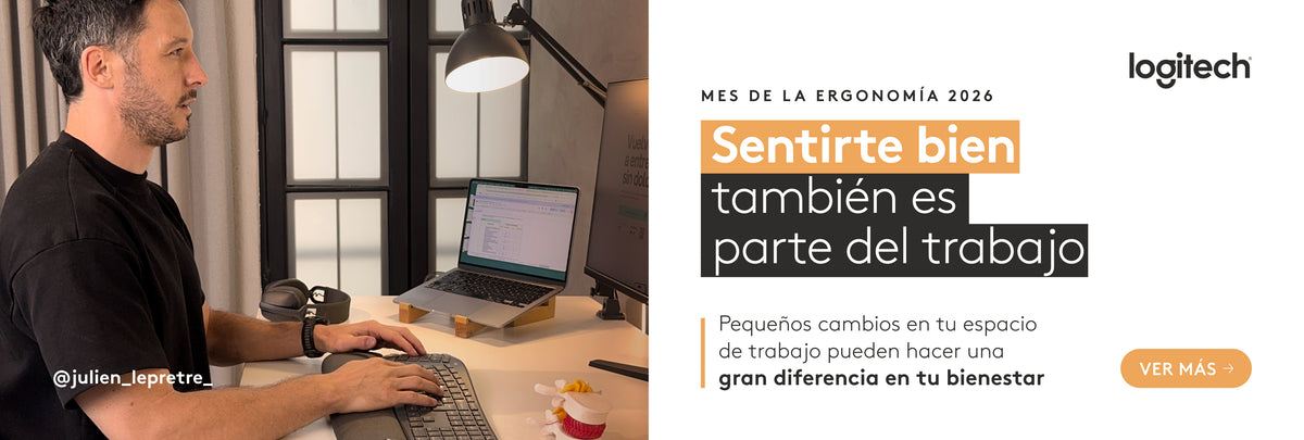 Mes de la Ergonomía Logitech 2026: Sentirte bien también es parte del trabajo